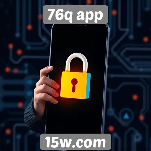 Segurança e privacidade no uso do 76q app